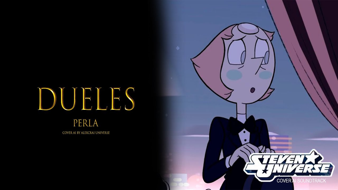 Dueles - Perla (Cover AI) (Steven Universe)