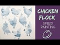 Chicken Flock Speed Painting | Watercolor Animal Timelapse Painting