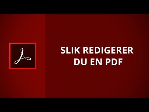 02 av 04: Slik redigerer du en PDF | Kurs i Acrobat | Utdannet.no