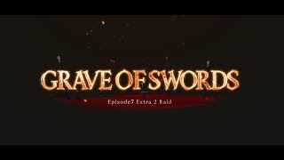 [Vindictus] Grave of Swords (S4 Ep.7 Extra 2 Raid)