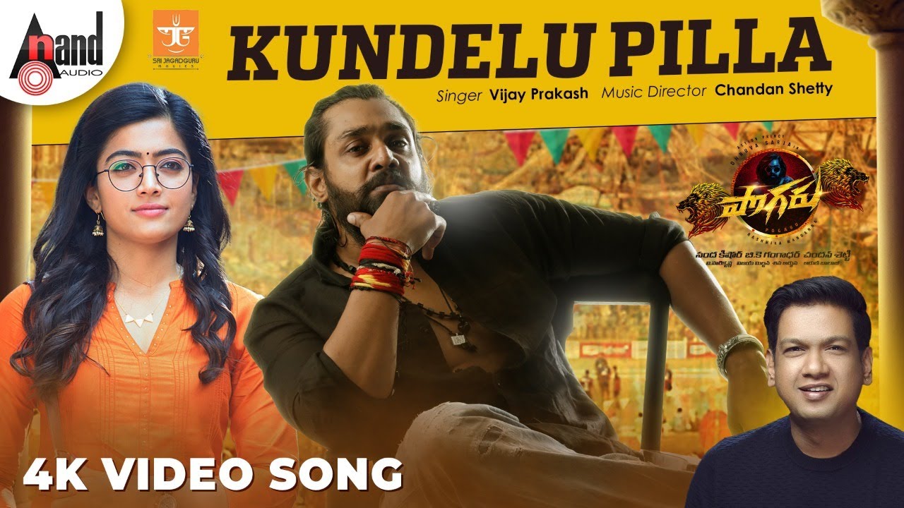 Pogaru Telugu  Kundelu Pilla  Dhruva Sarja  Rashmika Mandanna  Chandan Shetty  Vijay Prakash