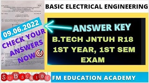 Answer key Basic Electrical Engineering Question Paper Jntuh R18 b.tech first semester 2022 9/06/22