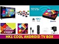 HK1 Cool TV Box Android Unboxing and Preview