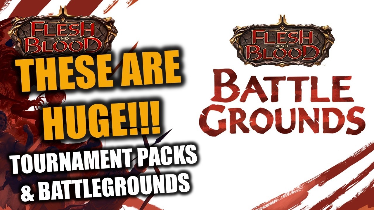 Tournament Packs are FIRE & Battlegrounds for All! | Flesh and