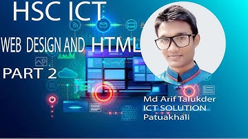 HSC ICT HTML CHAPTER 4.1 || BANGLA HTML TUTORIAL, bangla html video, hsc html, hsc ict html