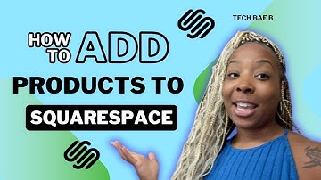 How To Add Products To Squarespace Website - Easy Tutorial (2024)