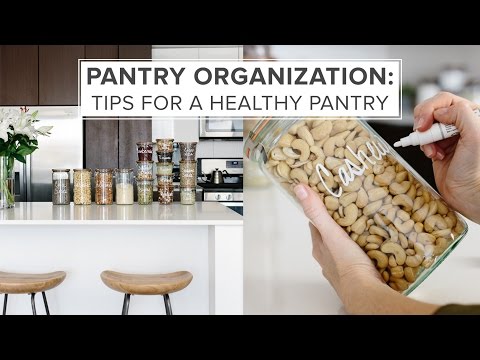 PANTRY ORGANIZATION IDEAS  tips for a healthy pantry