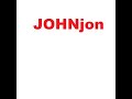 JOHN jon is live!