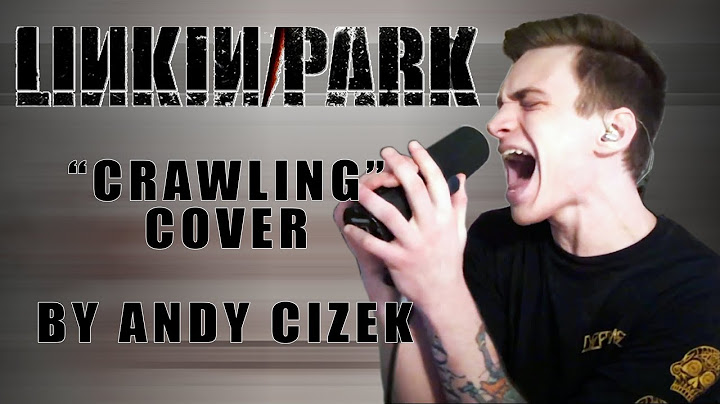 Crawling Cover version - Cover performance video thumbnail