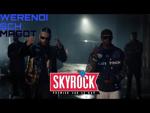 Werenoi, SCH - Magot (Version Skyrock)