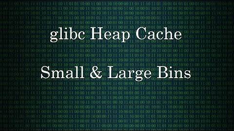 The glibc Cache - Small & Large Bins | DEEP LINUX