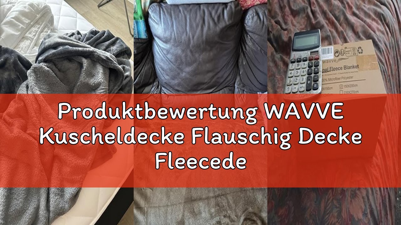 Produktbewertung WAVVE Kuscheldecke Flauschig Decke Fleecedecke - Sofadecke 150x200 cm Warm Wohndeck