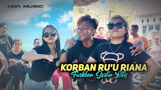 📌Rawa Mbojo Pantun 'KORBAN RU'U RIANA • By. Furkhan With Duo Black Artis HBR Elc