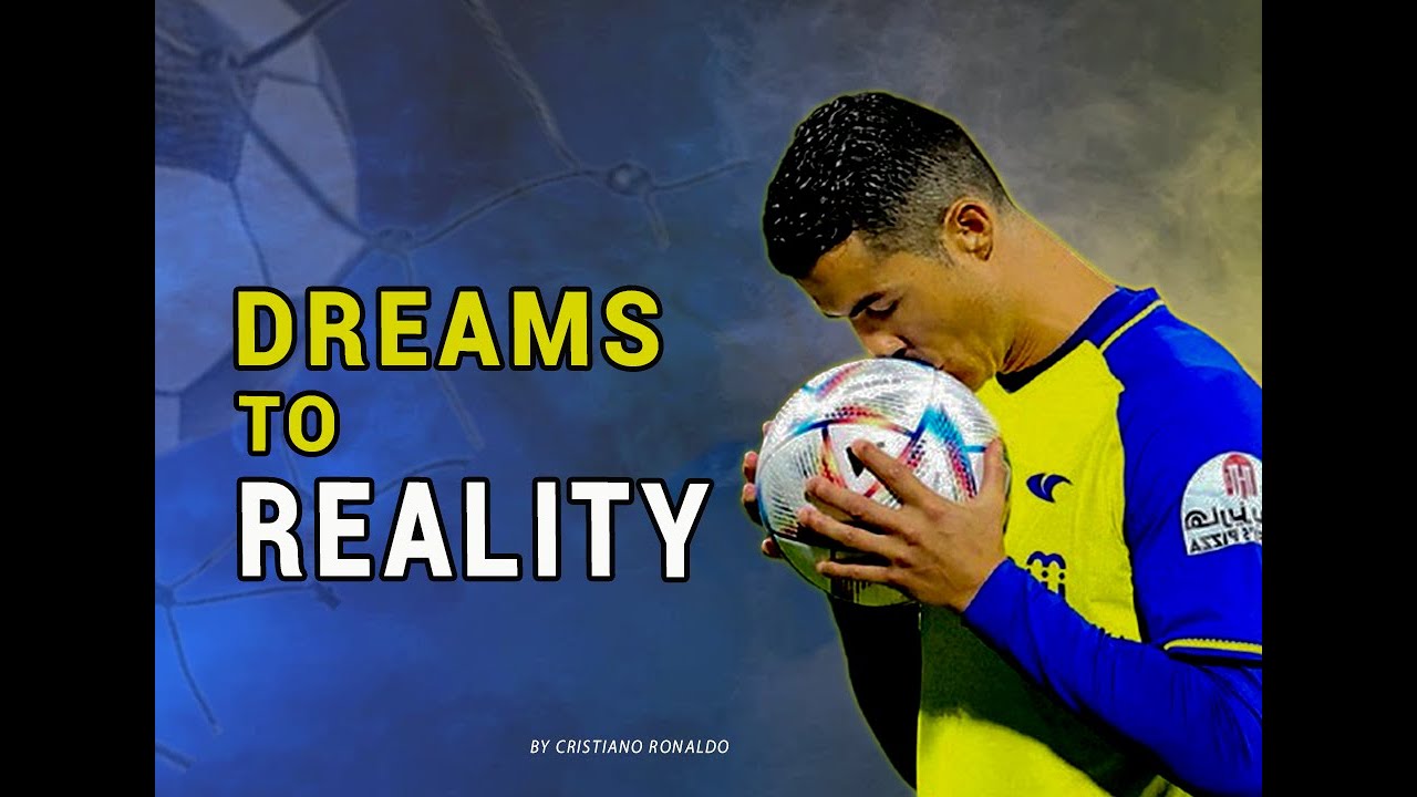 How dreams come to reality-Cristiano Ronaldo Secret No1