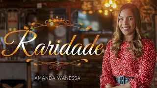 Raridade - Amanda Wanessa (Voz e Piano) #211