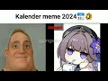 Kalender meme 2024📅🤣 || Mr Incredible Becoming Canny