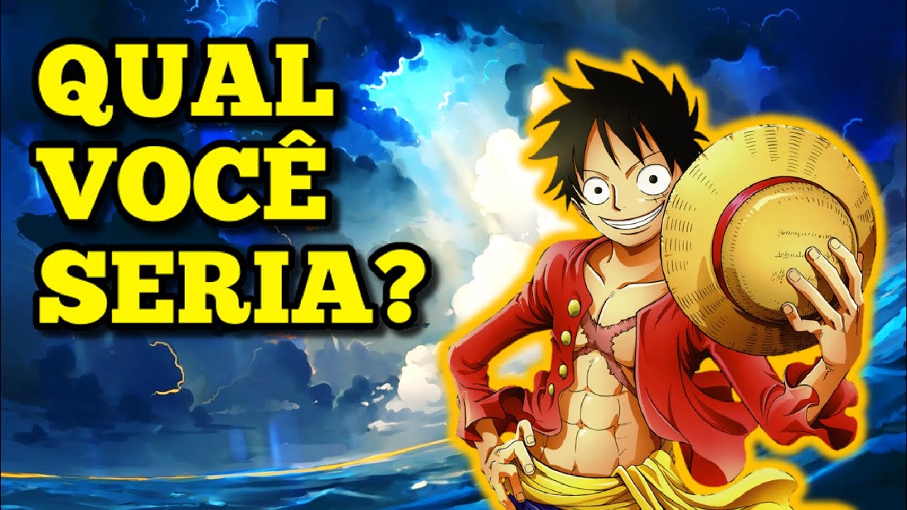 QUIZ quem eu seria em One Piece (descubra o seu personagem