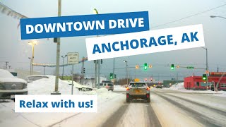 Drive in Downtown Anchorage, AK with Construction & Lots of SNOW!! 2023 #alaska #relaxing #trending