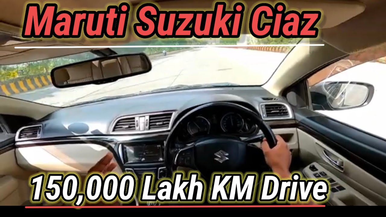 150,000 KM चलाने के बाद मेरा Car🚗  का हल || Review Ciaz2018 Model || Ciaz2026 