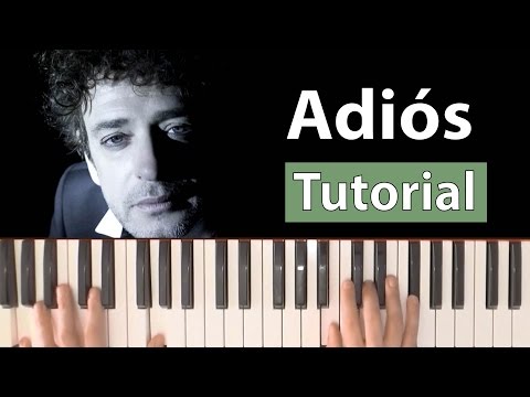 Como tocar "Adiós" (Gustavo Cerati) - Piano tutorial y partitura
