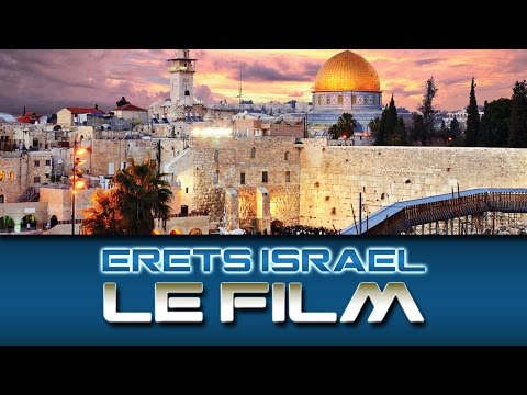 Erets Israel - Le Film/The Movie (Activate The Subtitles)