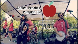Apples, Peaches, Pumpkin Pie - The Chardon Polka Band chords