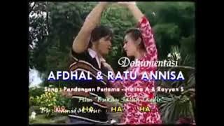 Afdhal dan ratu annisa pandangan pertama