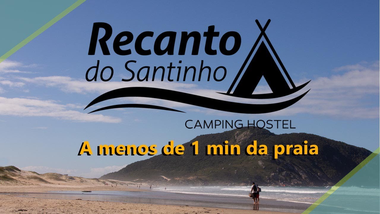 Conheça o Camping Recanto do Santinho - YouTube