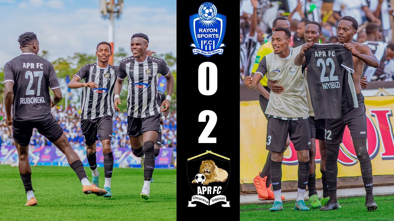 REBA IBITEGO BYIZA: RAYON SPORTS 0 - 2 APR FC || EXTENDED HIGHLIGHTS AT ...