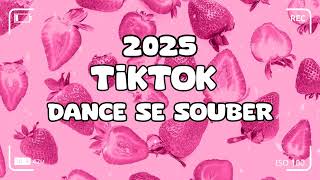 Download Lagu 🌲💃🌲TIKTOK  DANCE SE SOUBER 🌲💃🌲(2025) VIRAL DANCE 🌲💃🌲 MP3