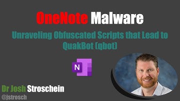 OneNote Malware Trends - Investigating Script Execution that Leads to QuakBot