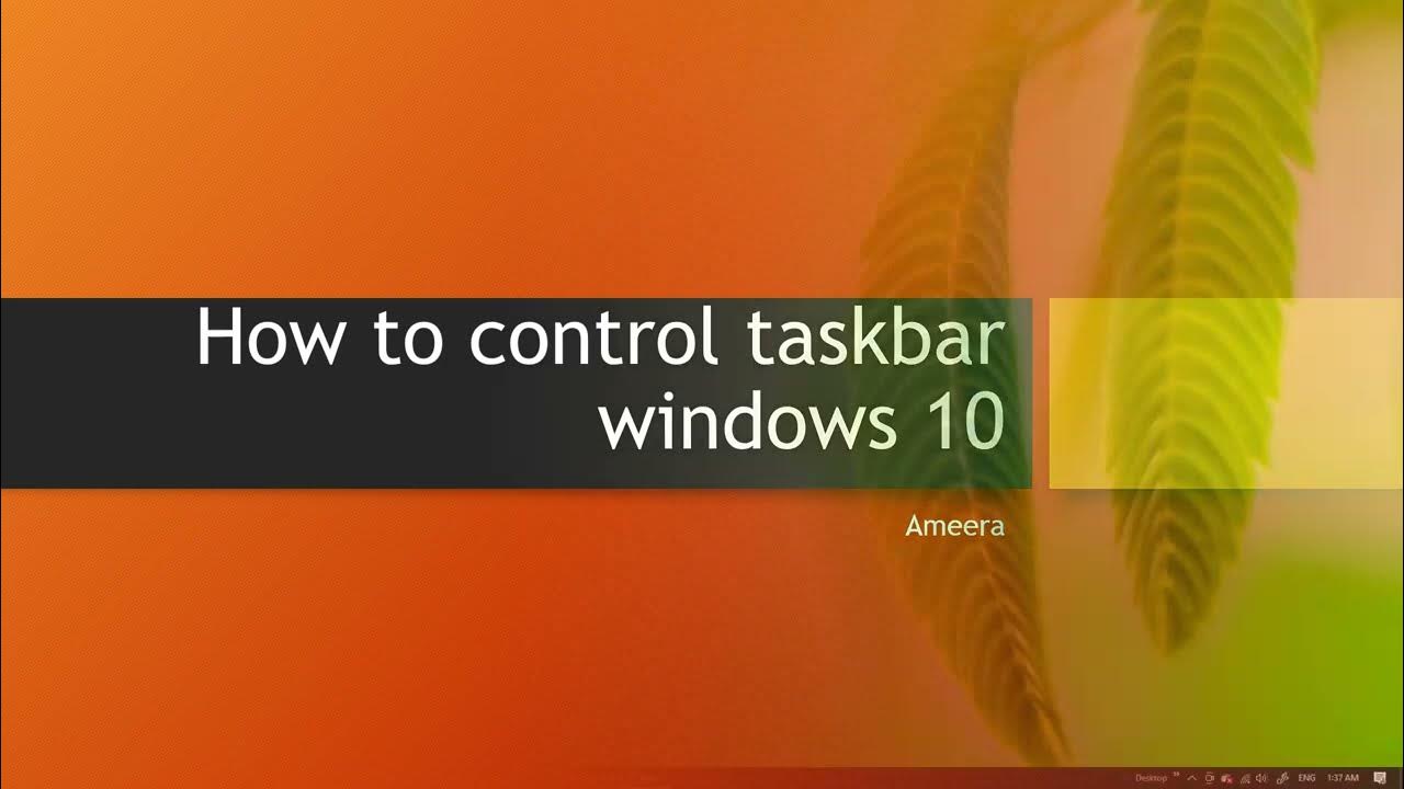 How to control taskbar windows 10 YouTube