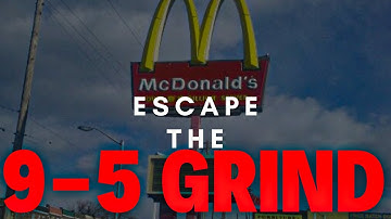 ESCAPE The Matrix | Use The 9-5 To Your Advantage