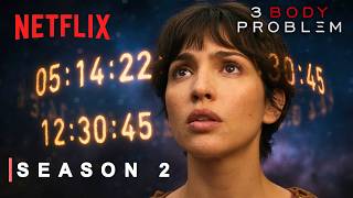 3 Body Problem Season 3 — Humanity's Biggest Threat Is Finally Coming