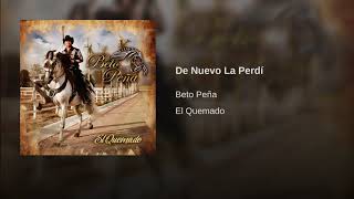 De Nuevo La Perdí - Beto Peña