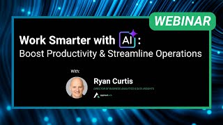 Work Smarter with AI: Boost Productivity & Streamline Operations with Ryan Curtis
