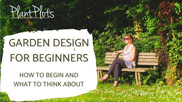 How to Plan a Stunning Garden - Simple Design Tips by PlantPlots