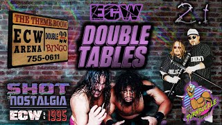 SHOT OF NOSTALGIA #2.1: ECW 1995 | DOUBLE TABLES | RAVEN DEBUTS; TAZ/SABU battle PUBLIC ENEMY
