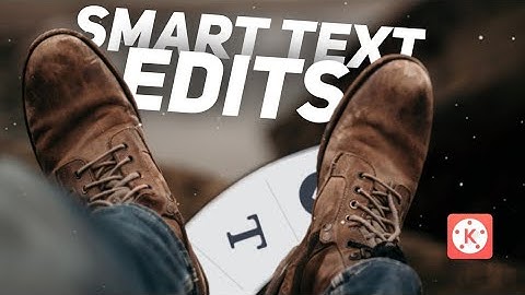🔥2 new smart text editings in Kinemaster _ how to create awesome text animation in KineMaster 2022 😜