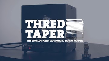 Thred Taper automatic PTFE tape wrapper