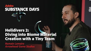 Helldivers 2: Diving into Biome Material Creation with a Tiny Team | GDC 2025 | Adobe Substance 3D