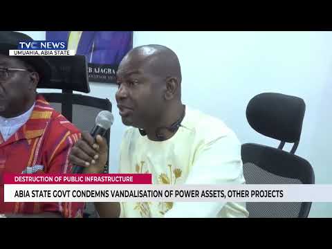 Abia Govt. Condemns Destruction of Power Assets, Other Projects