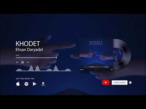 Ehsan Daryadel Khodet OFFICIAL TRACK