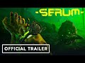 Serum  official gameplay launch trailer