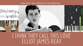 I Think They Call This Love - Elliot James Reay Piano Sheet Piano Chord Tutorial