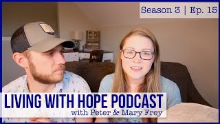 DON&#39;T LEAVE YOUR TROUBLES AT THE DOOR | A Conversation with Peter &amp; Mary Frey
