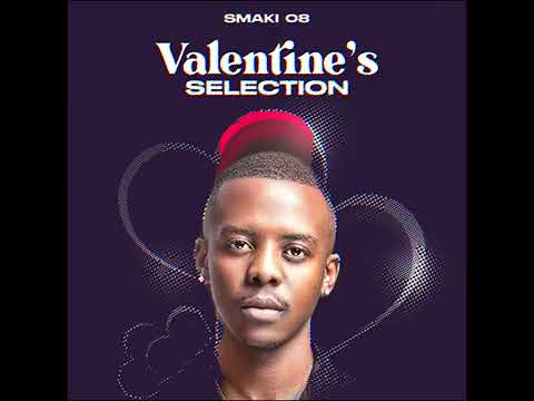 Smaki 08 Valentine's Selection Amapiano Mix (100% Exclusives Only)