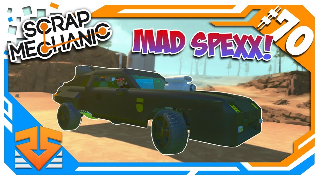 SCRAP MECHANIC - MAD SPEXX - V8 PURSUIT INTERCEPTOR!! 🤓