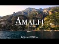 Amalfi coast  tropical house  4k scenic film with edm music