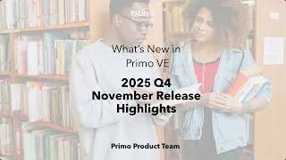 What's New in Primo webinar – Q4 2025